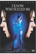 Watch I Know Who Killed Me FMoviesFree
