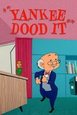Watch Yankee Dood It (Short 1956) FMoviesFree