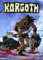 Watch Korgoth of Barbaria (TV Short 2006) FMoviesFree