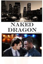 Watch Naked Dragon FMoviesFree