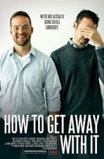 Watch How to Get Away with It FMoviesFree