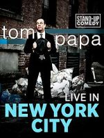 Watch Tom Papa: Live in New York City FMoviesFree