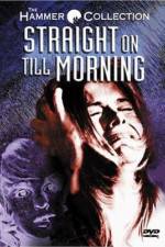 Watch Straight on Till Morning FMoviesFree