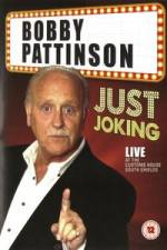 Watch Bobby Patterson - Just Joking FMoviesFree