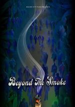 Watch Beyond the Smoke FMoviesFree