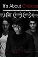 Watch It\'s About Choices FMoviesFree