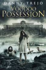 Watch Voodoo Possession FMoviesFree