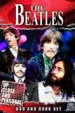 Watch The Beatles: Up Close & Personal FMoviesFree