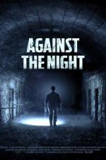 Watch Against the Night FMoviesFree