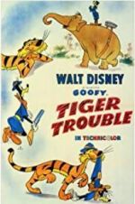 Watch Tiger Trouble FMoviesFree