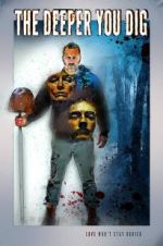 Watch The Deeper You Dig FMoviesFree