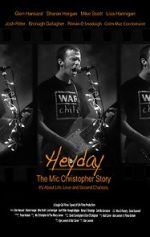 Watch Heyday - The Mic Christopher Story FMoviesFree