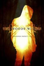 Watch The Woods Within FMoviesFree