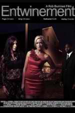Watch Entwinement FMoviesFree