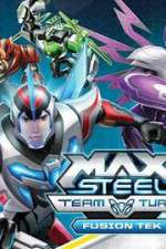 Watch Max Steel Turbo Team Fusion Tek FMoviesFree