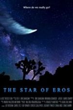 Watch The Star of Eros FMoviesFree