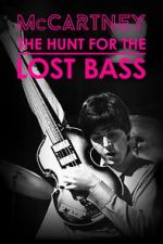 Watch McCartney: The Hunt for the Lost Bass FMoviesFree