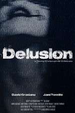 Watch The Delusion FMoviesFree