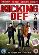 Watch Kicking Off FMoviesFree