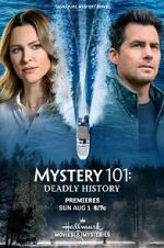 Watch Mystery 101: Deadly History FMoviesFree