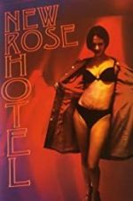 Watch New Rose Hotel FMoviesFree