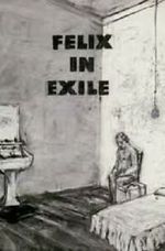Watch Felix in Exile (Short 1994) FMoviesFree