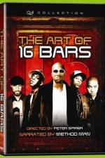 Watch The Art of 16 Bars Get Ya' Bars Up FMoviesFree