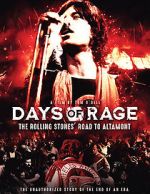 Watch Days of Rage: the Rolling Stones\' Road to Altamont FMoviesFree