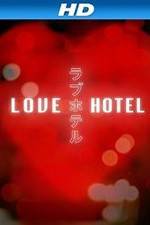 Watch Love Hotel FMoviesFree