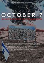 Watch October 7: Bearing Witness to the Massacre FMoviesFree