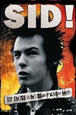 Watch Sid! By Those Who Really Knew Him FMoviesFree