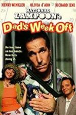 Watch Dad\'s Week Off FMoviesFree