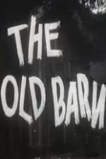 Watch The Old Barn FMoviesFree