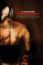 Watch Wrestlemaniac (El Mascarado Massacre) FMoviesFree