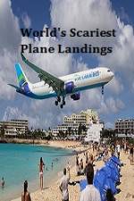Watch World's Scariest Plane Landings FMoviesFree