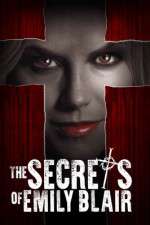 Watch The Secrets of Emily Blair FMoviesFree