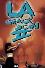 Watch L.A. Crackdown II FMoviesFree