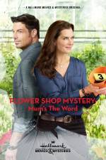 Watch Flower Shop Mystery: Mum's the Word FMoviesFree