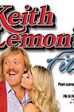 Watch Keith Lemon\'s Fit FMoviesFree