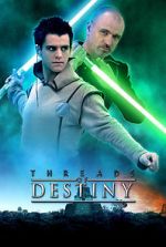 Watch Star Wars: Threads of Destiny FMoviesFree