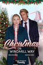Watch Christmas on Windmill Way FMoviesFree