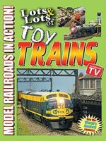 Watch Lots & Lots of Toy Trains: Model Railroading Action! FMoviesFree