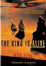 Watch The King Is Alive FMoviesFree