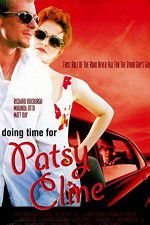Watch Doing Time for Patsy Cline FMoviesFree