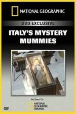Watch National Geographic Explorer: Italy's Mystery Mummies FMoviesFree