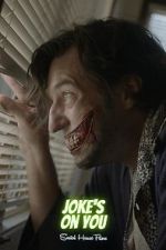 Watch Joke\'s on You (Short 2021) FMoviesFree