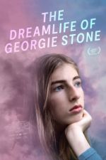 Watch The Dreamlife of Georgie Stone FMoviesFree