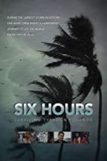 Watch Six Hours: Surviving Typhoon Yolanda FMoviesFree