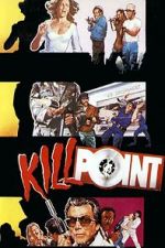 Watch Killpoint FMoviesFree