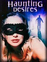 Watch Haunting Desires FMoviesFree
